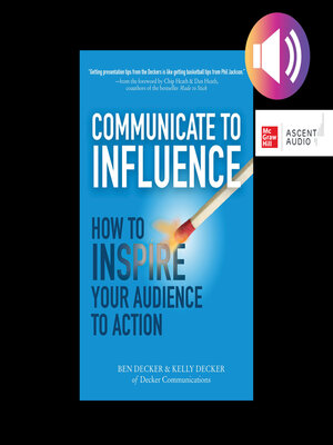 cover image of Communicate to Influence